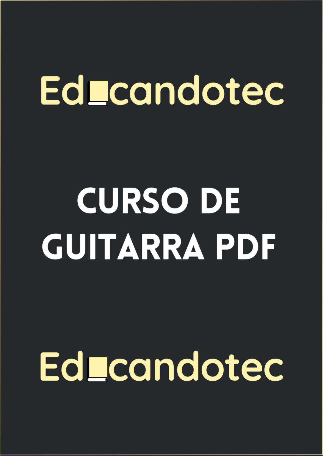 Curso de Guitarra PDF ¡DESCARGAR GRATIS AQUÍ! | Educandotec